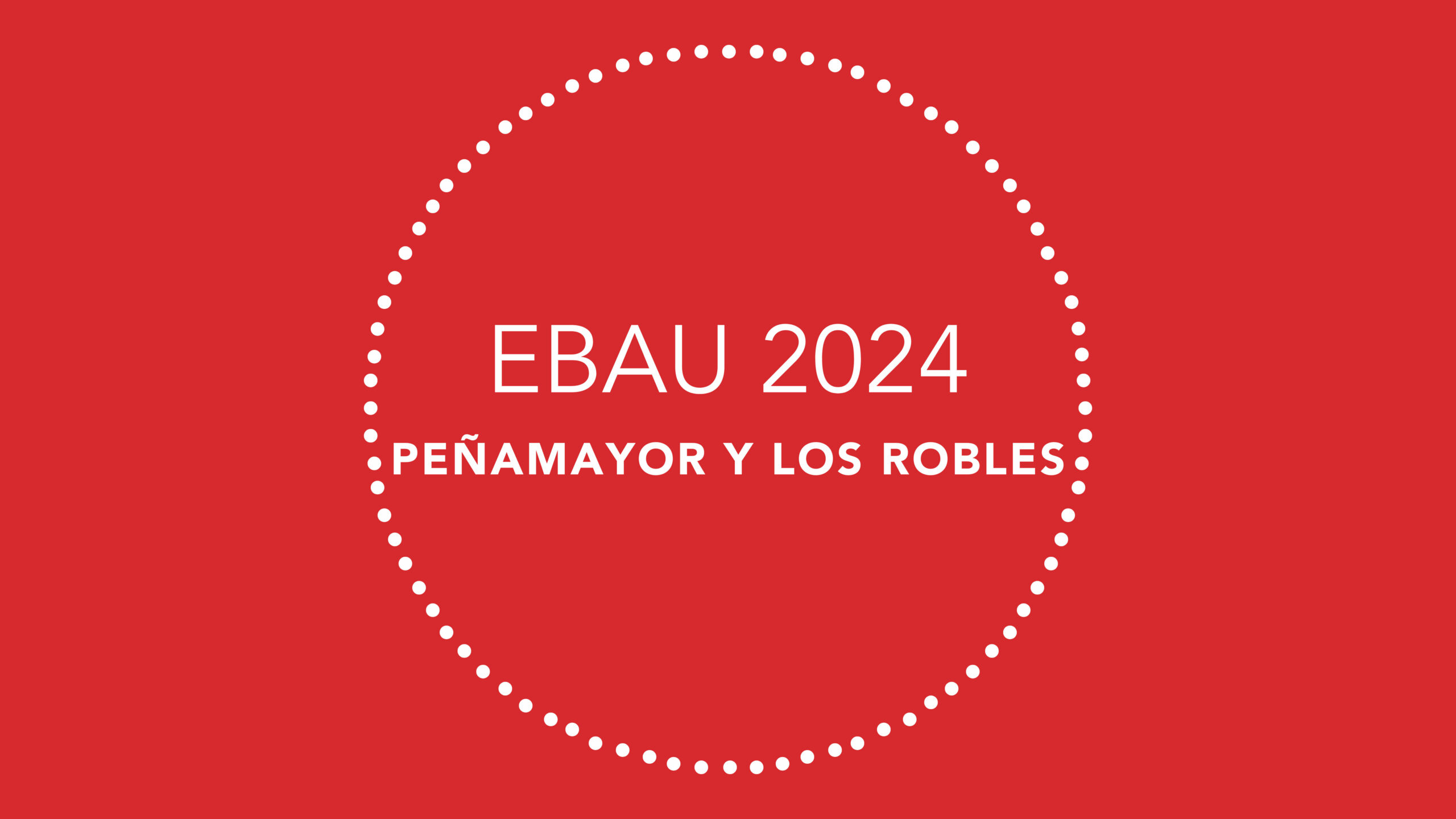 Resultados EBAU 2024 de los colegios Peñamayor y Los Robles