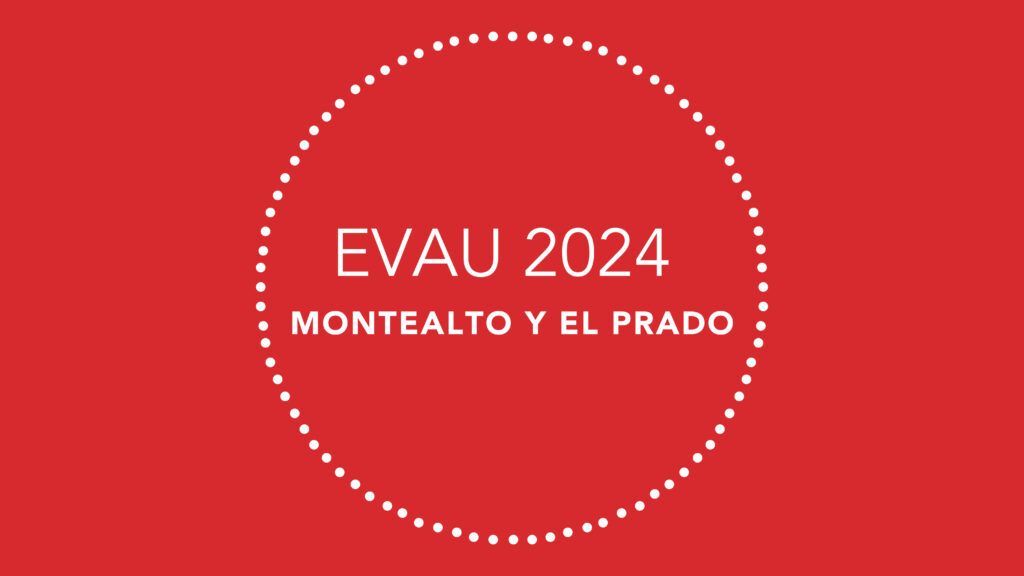 Resultados EVAU 2024 de los colegios Montealto y El Prado